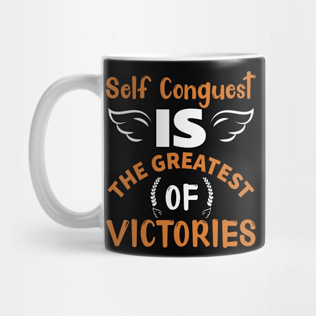 Self conguest is the greatest of victories by TS Studio